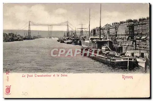 Rouen - Le Pont Transbordeur a la Seine - Cartes postales -