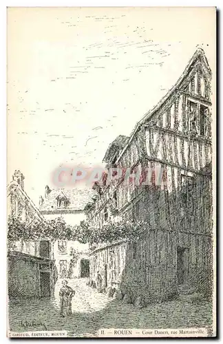 Rouen - Cour Danen - rue Martainville - Ansichtskarte AK