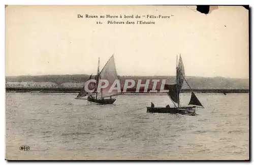 Rouen - Au Havre a bord du Felix Faure - Pecheurs dans l Estuaire - Ansichtskarte AK