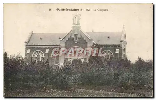 Gaillefontaine - La Chapelle - Cartes postales