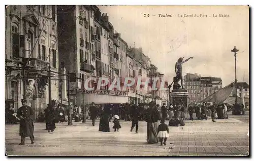 Ansichtskarte AK Toulon Le carre du port La mairie