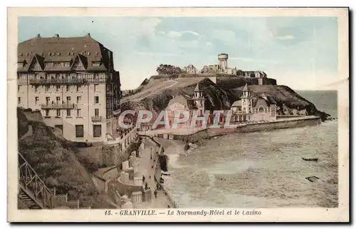 Granville - Le Normandy Hotel et le Casino - Cartes postales