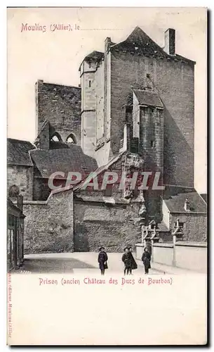 Moulins - Prisons - Cartes postales