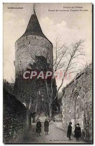 Chateaudun - Donjon du Chateau - Cartes postales