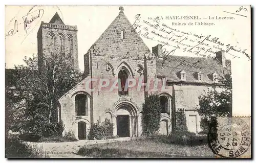 La Haye Pesnel - La Lucerne - Ruines de l Abbaye - Cartes postales