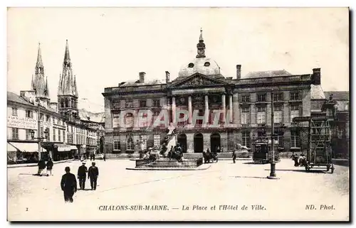 Chalons sur Marne - La Place et l Hotel de Ville - Cartes postales