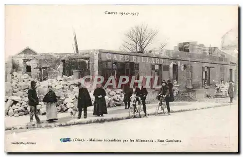Creil Oise - Maisons Incendiees par les Allemands Cafe Billard - Rue Gambetta - Guerre 1914 - 1917 -