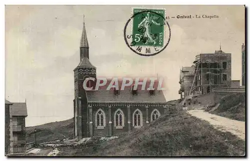 Onival - La Chapelle - Cartes postales