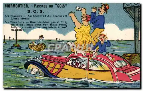 Noirmoutier - Humour - Illustration - Passage du Gois - S O S - Cartes postales