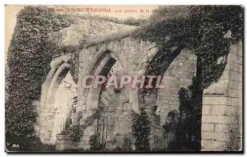 Tancarville - Ruines de la Chapelle - Les Portes - Cartes postales