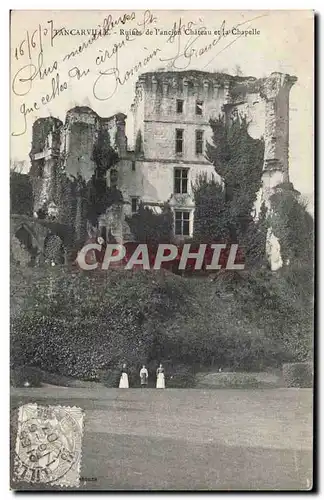 Tancarville - Les Ruines de l ancien Chateau et la Chapelle - Ansichtskarte AK