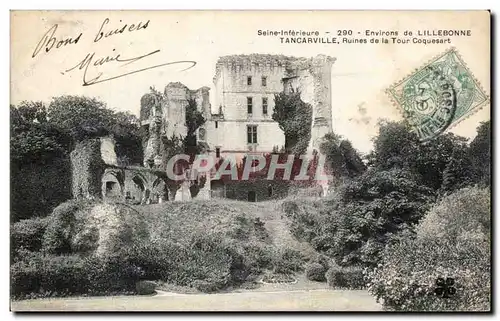 Tancarville - Ruines de la Tour Coquesart - Cartes postales