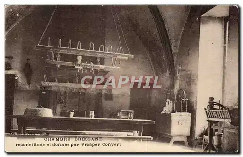 Chambre Bressane - donnee par Prosper Convert - Cartes postales