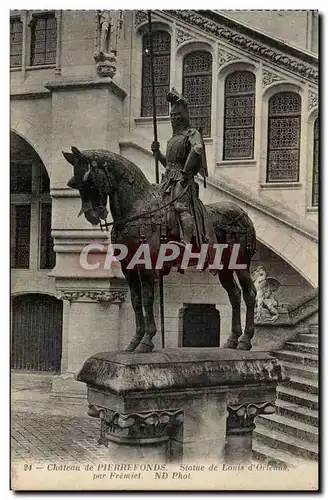 Pierrefonds - Le Chateau - Statue de Louis d Orleans - Ansichtskarte AK