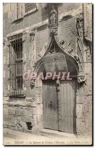 Tours - La Maison de Tristan l Hermite - La Porte - Ansichtskarte AK