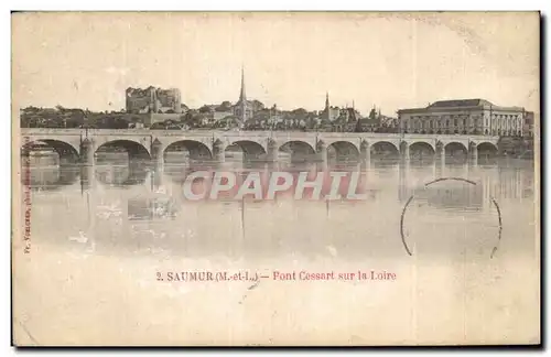 Saumur - Pont Cessart sur la Loire - Ansichtskarte AK