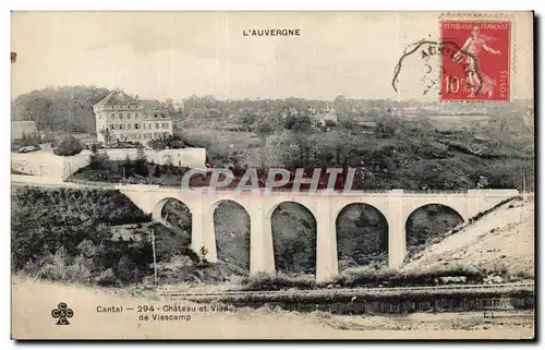 Viescamp - Chateau et Viaduc - Cartes postales