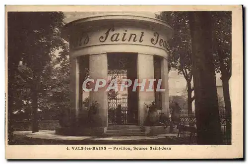 Vals les Bains - Le Pavillon - Source Saint Jean - Cartes postales