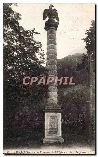 Saint Sauveur - La Colonne de l Aigle au Pont Napoleon I - Ansichtskarte AK