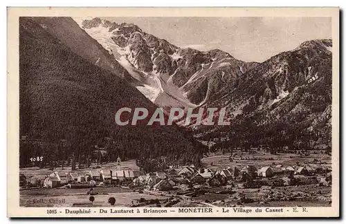 Dauphine - du Lautaret a Briancon - Monetier - Village du Casset - Ansichtskarte AK