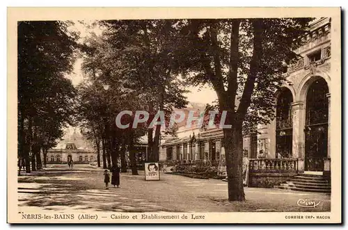 Neris les Bains - Casino et Etablissement de Luxe - Cartes postales