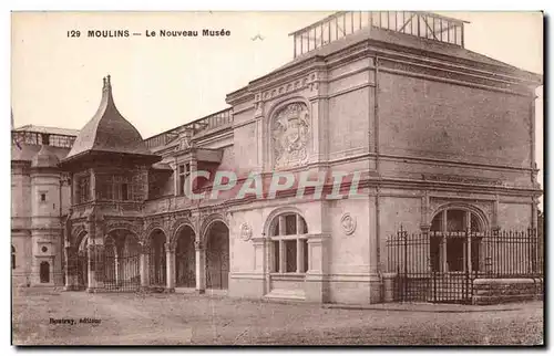 Moulins - Le Nouveau Musee - Ansichtskarte AK