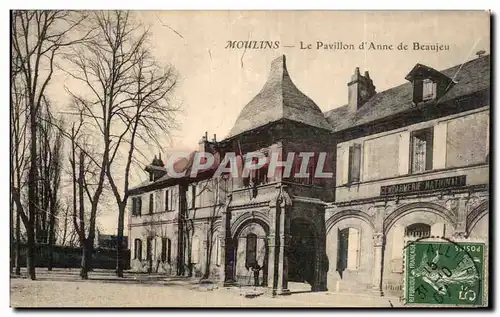 Moulins - Le Pavillon d Anne de Beaujeu - Ansichtskarte AK