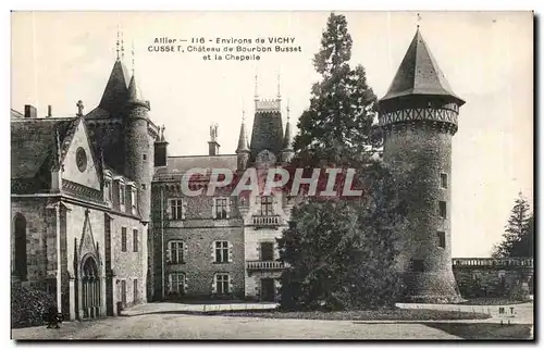 Environs de Vichy - Cusset - Chateau de Bourbon Busset et la Chapelle - Ansichtskarte AK