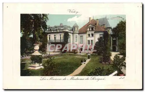 Vichy - La Maison de Madame de Sevigne - Cartes postales