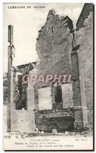 Faucoucourt - Ruines de L Eglise et le Calvaire - Cartes postales