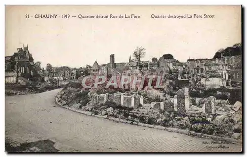 Chauny 1919 - Quartier detruit Rue de la Fere - - Cartes postales