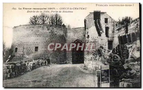 Coucy le Chateau - Entree de la Ville - Porte de Soissons - Cartes postales