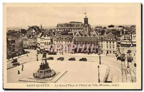 Saint Quentin - La Grand Place et l Hotel de Ville - Cartes postales