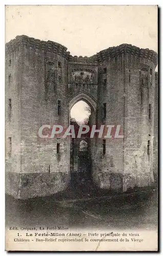 La Ferte Milon - Le Chateau - Cartes postales