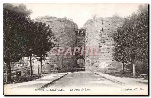 Coucy le Chateau - La Porte de Laon - Ansichtskarte AK