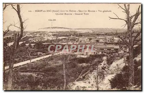 Berry au Bac - dans les Ruines - Quartier Moscou - Vue Generale - Cartes postales