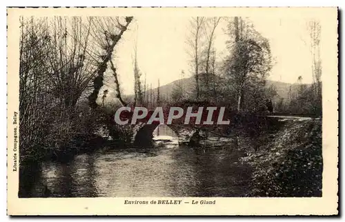 Environs de Belley - Le Gland - Cartes postales