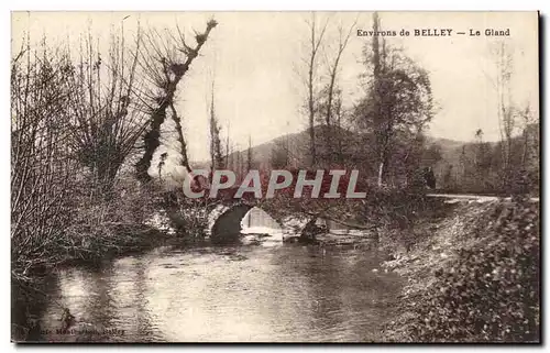 Environs de Belley - Le Gland - Cartes postales