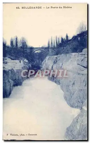 Bellegarde - La Perte du Rhone - Cartes postales