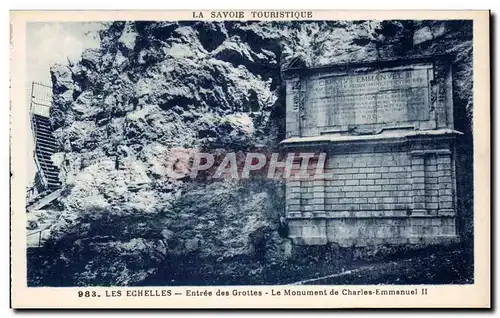 Les Echelles - Entree des Grottes - Le Monument de Charles Emmanuel II - Ansichtskarte AK