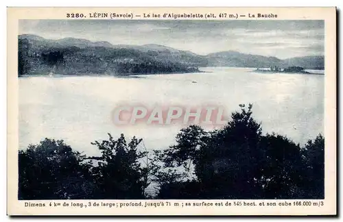 Lepin - Le Lac d Aiguebelette - La Bauche - Cartes postales