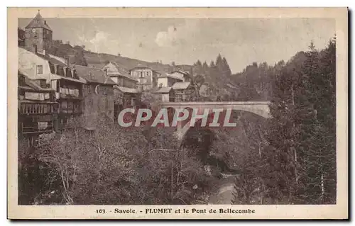 Flumet - Pont de Bellecombe - Cartes postales