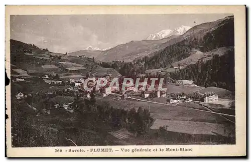 Flumet - Vue Generale et Mont Blanc - Cartes postales