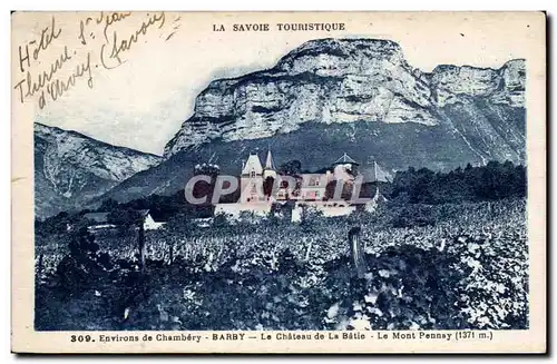 Barby - Le Chateau de la batie - Le Mont Pennay - Cartes postales