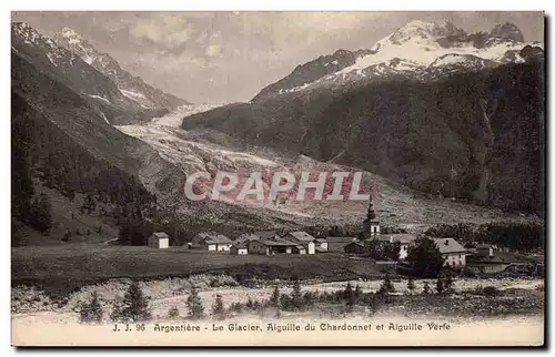 Argentiere - Le Glacier - Aiguille du Chardonnet - Cartes postales