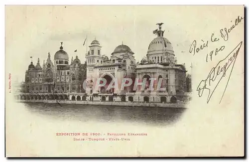 Paris - Exposition de 1900 - Pavillons Etrangeres - Italie - Turquie - Etas Unis - Ansichtskarte AK