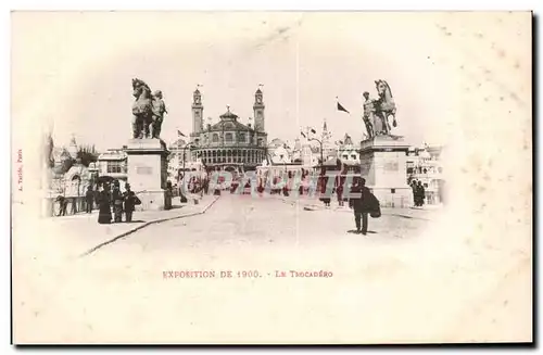 Paris - Exposition Universelle 1900 - Le Trocadero - Cartes postales