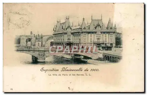 Paris - Exposition Universelle 1900 - La Ville de Paris et ses Serres - Ansichtskarte AK