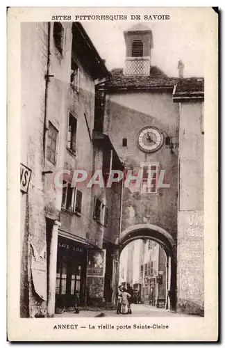 Annecy - La Vieille Porte Sainte Claire - Ansichtskarte AK