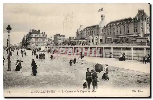 Malo les Bains - La Digue de Mer - Le Casino - Ansichtskarte AK